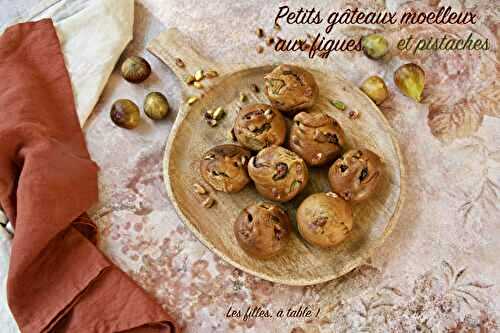 Petits gâteaux moelleux aux figues et pistaches