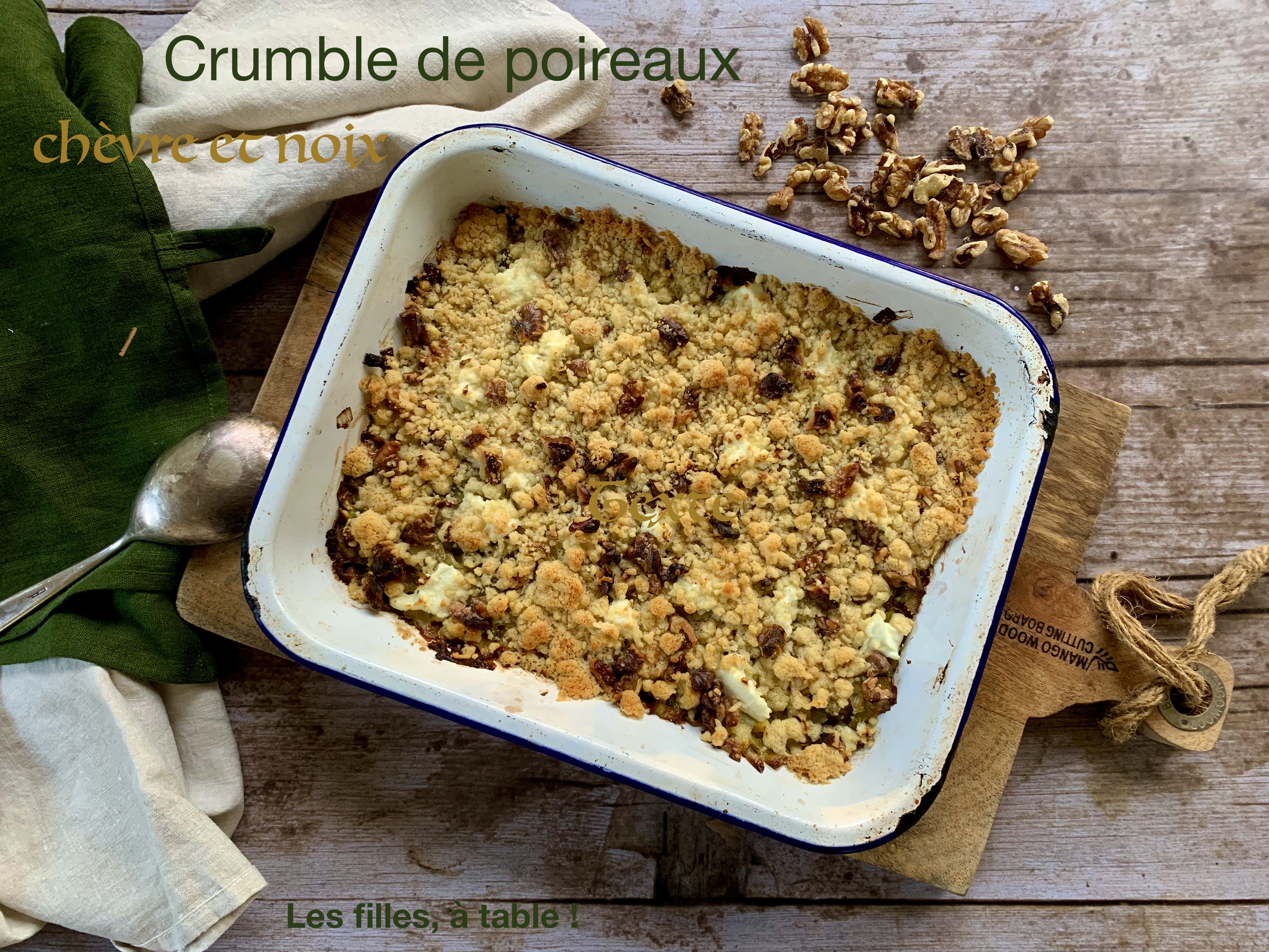 Crumble de poireaux, chèvre et noix
