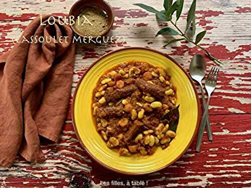 Loubia – cassoulet merguez