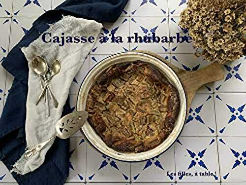 Cajasse à la rhubarbe