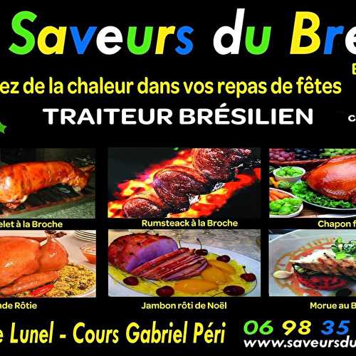 Saveurs du Brésil aux halles de Lunel .