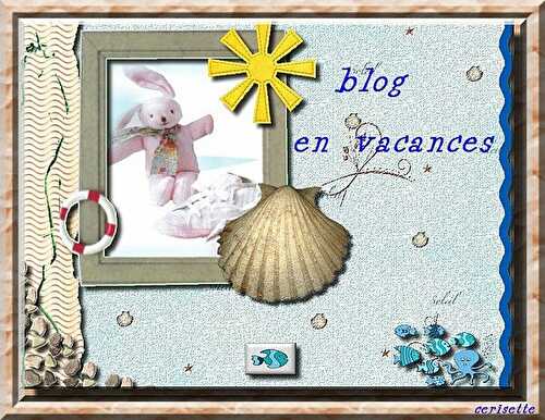 Blog en vacance