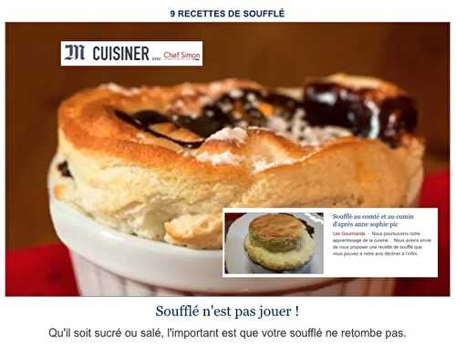 [Mise à l'honneur!] [Comme un grand chef!] Soufflé au comté et au cumin. Inspiration Anne Sophie Pic. - Les Gourmands disent ...