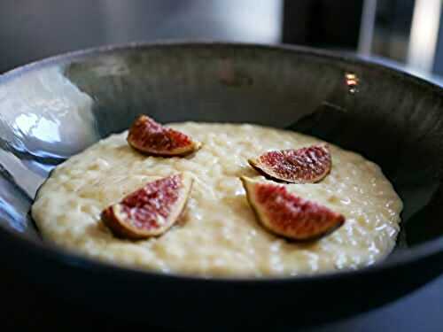 [Aujourd’hui, hier et demain] 🍚 Riz au lait à la fève Tonka. Figues parfumées.