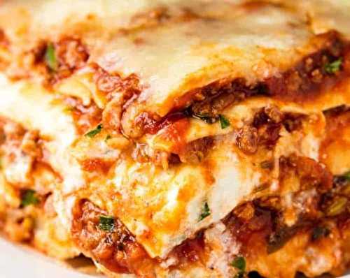 La meilleure recette de lasagne maison comme nos mamans!