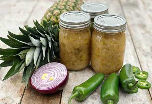 La recette de relish d’ananas et de piments forts (Super facile à faire!)