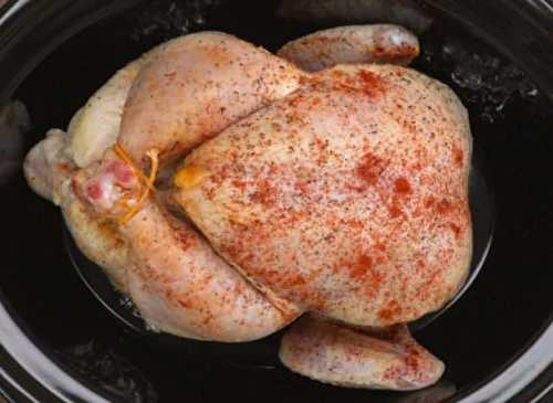 Une recette très simple pour le poulet entier à la mijoteuse!