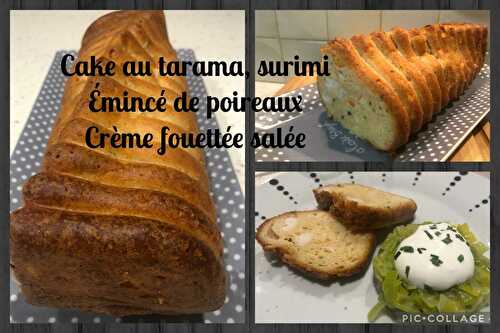 Cake au tarama et au surimi accompagné d'un émincé de poireaux, crème fouettée salée