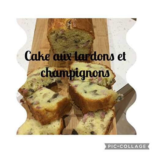 Cake aux lardons et champignons