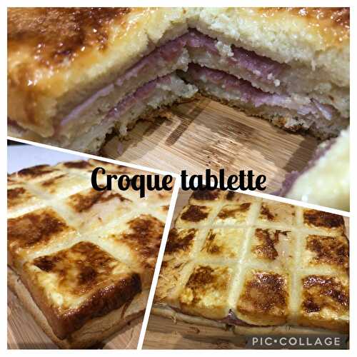 Croque tablette au jambon