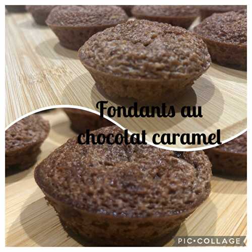 Fondants au chocolat caramel