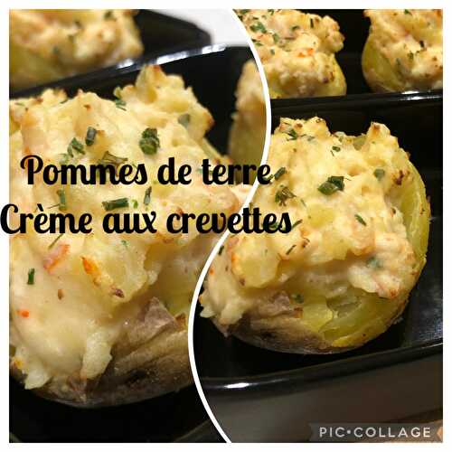 Pommes de terre , crème aux crevettes