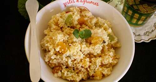 TABOULÉ SUCRÉ AUX FRUITS, MIEL ET FLEUR D'ORANGER 