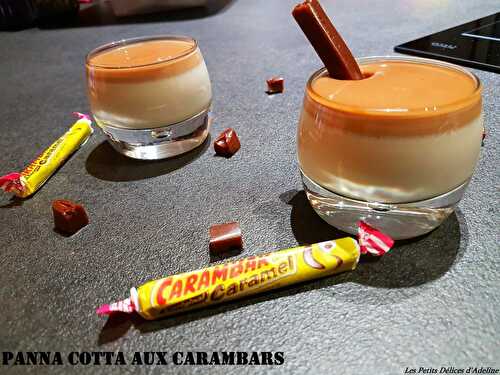 Panna cotta aux Carambars