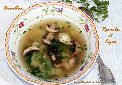 Bouillon aux ravioles du Dauphiné et aux cèpes