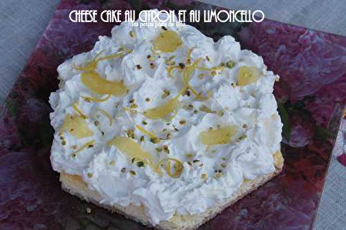 Cheese cake au citron et au limoncello