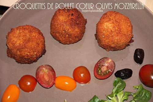Croquettes de poulet coeur olives mozzarella - Les petits plats de Béa
