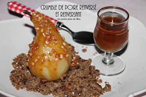 Crumble de poire renversé et renversant