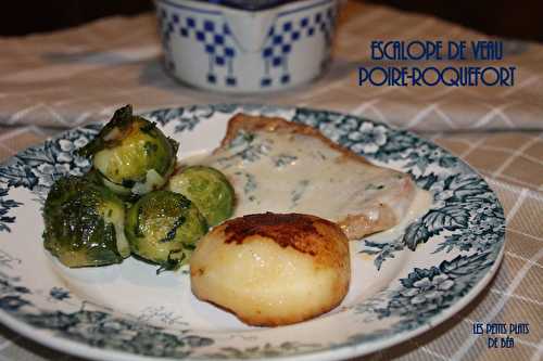 Escalope de veau, poire et roquefort