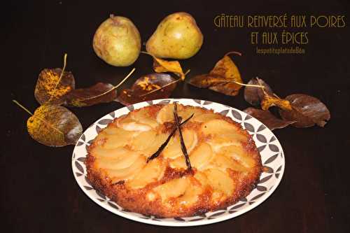 Gâteau renversé aux poires et aux épices