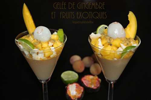 Gelée de gingembre et fruits exotiques