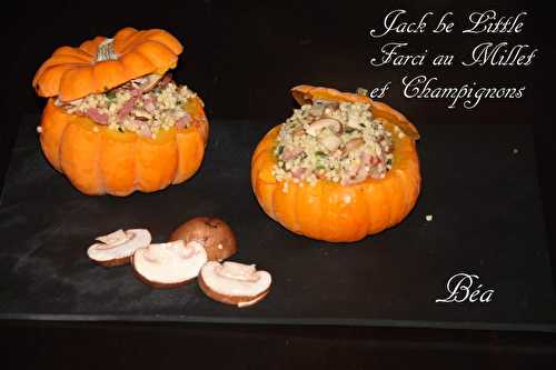 Jack be little farci au millet et champignons