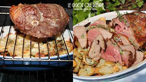Le gigot qui pleure