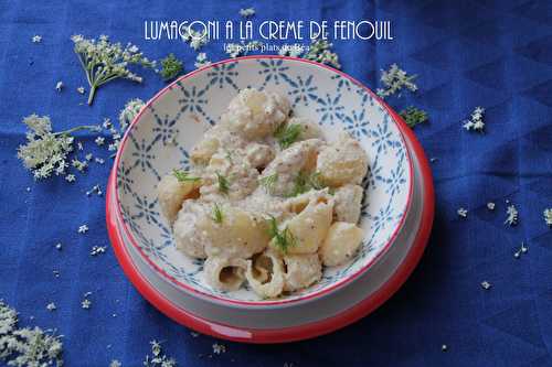 Lumaconi à la crème de fenouil