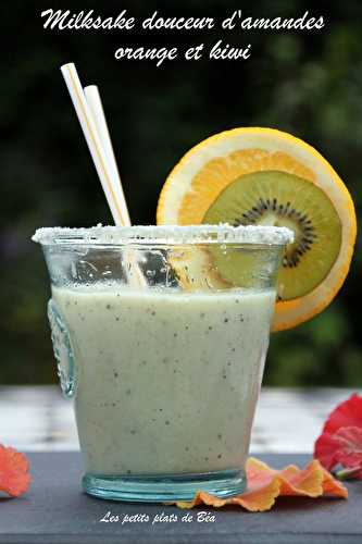 Milkshake douceur d 'amandes orange et kiwi