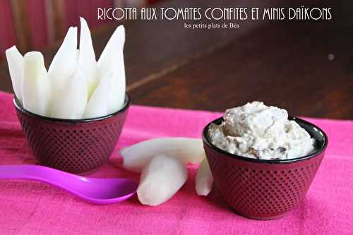 Ricotta aux tomates confites et minis daïkons