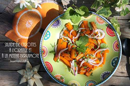 Salade de carottes à l'orange et à la menthe bergamote - Les petits plats de Béa