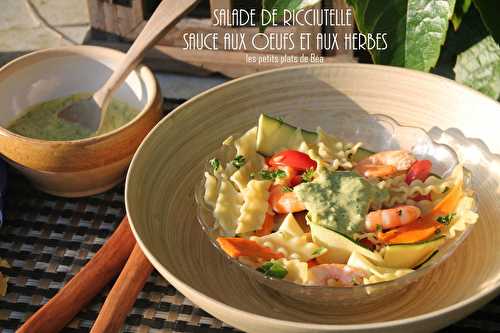 Salade de ricciutelle sauce aux oeufs et aux herbes - Les petits plats de Béa