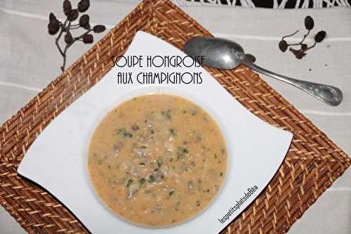 Soupe à la hongroise aux champignons