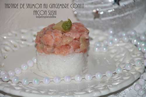 Tartare de saumon au gingembre façon sushi