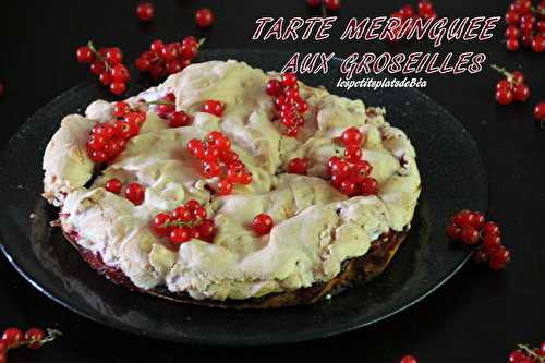 Tarte meringuée aux groseilles