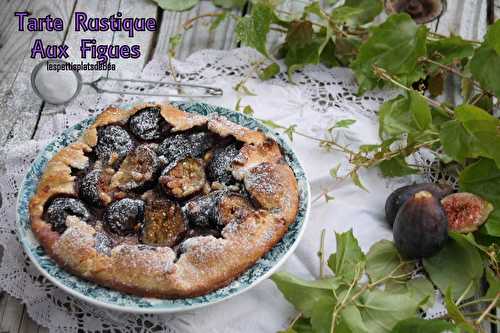 Tarte rustique aux figues