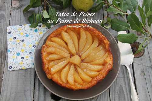 Tatin de poires au poivre du Sichuan