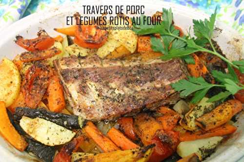 TRAVERS DE PORC ET LEGUMES ROTIS AU FOUR