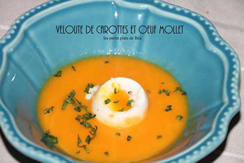 Velouté de carottes et oeuf mollet