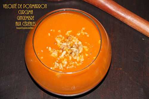 Velouté de potimarron, gingembre, curcuma aux céréales