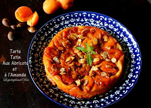 Tarte Tatin abricots et amande