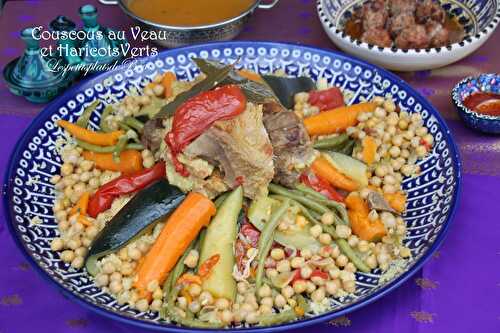 Couscous au veau et aux haricots verts - Les petits plats de Béa