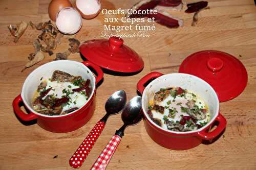 Oeufs cocotte aux cèpes et magret fumé