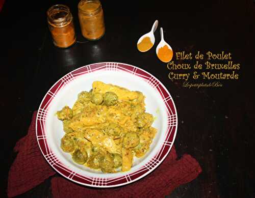Filet de poulet aux choux de Bruxelles, curry et moutarde