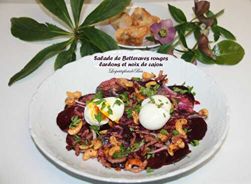 Salade de betteraves rouges aux lardons et noix de cajou