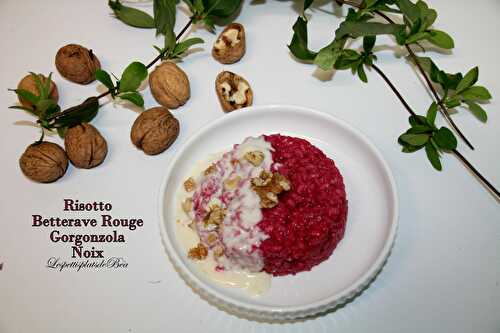 Risotto à la betterave rouge, sauce gorgonzola et noix