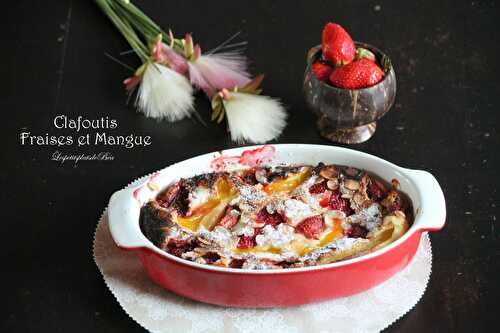 Clafoutis fraises et mangue