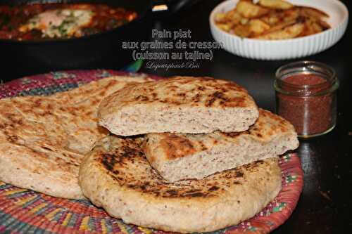 Pain plat aux graines de cresson, cuisson en tajine