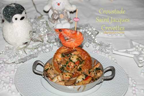 Croustade aux saint jacques et crevettes