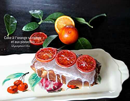 Cake à l'orange sanguine et aux pistaches